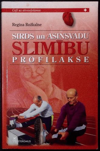 Sirds un asinsvadu slimību profilakse