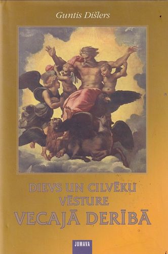 Dievs un cilvēku vēsture Vecajā Derībā