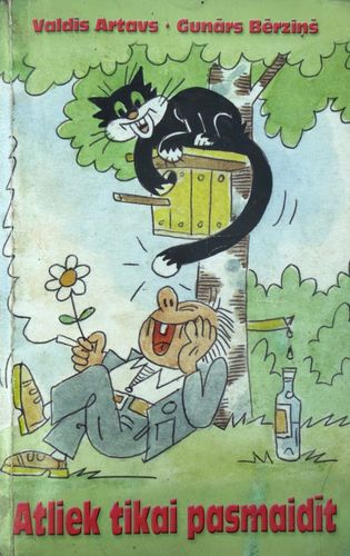 Atliek tikai pasmaidīt