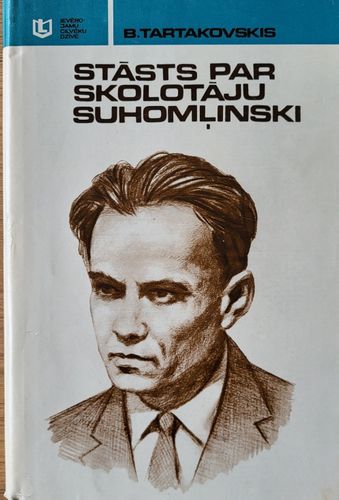 Stāsts par skolotāju Suhomļinski