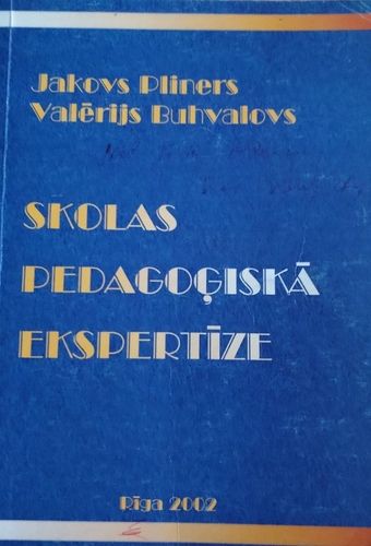 Skolas pedagoģiskā ekspertīze