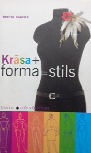 Krāsa+forma=stils