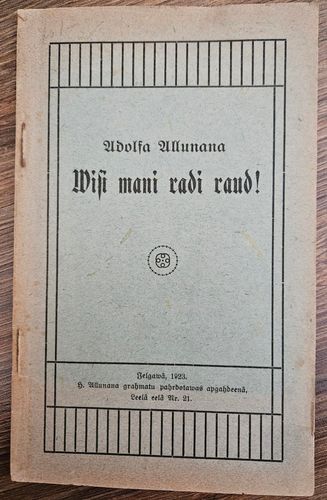 Visi mani radi raud