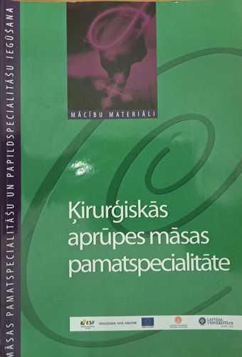 Ķirurģiskās aprūpes māsas pamatspecialitāte 