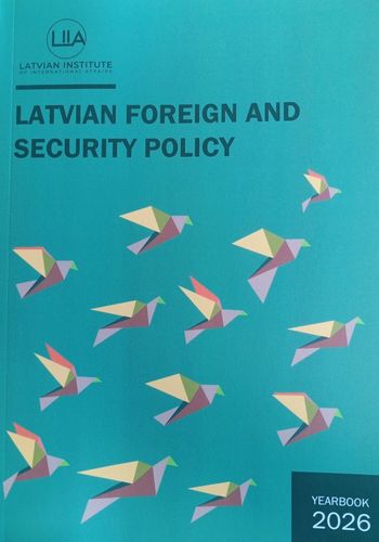 Latvian Foreign and security policy 2026