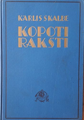 Kārlis Skalbe kopoti raksti trešais sējums