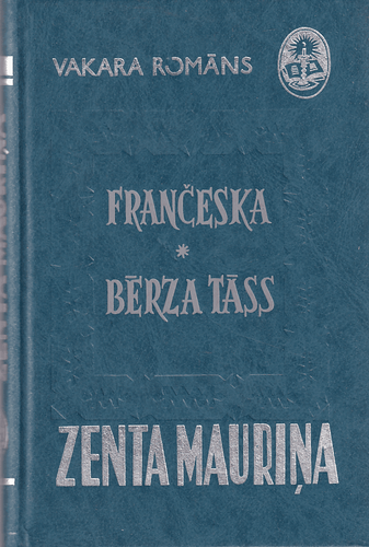 Frančeska. Bērza tāss