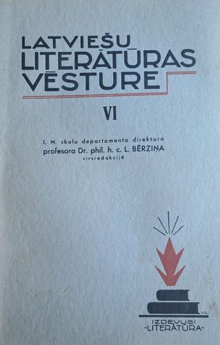 Latviešu literatūras vēsture VI