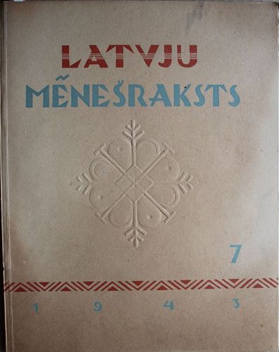 Latvju Mēnešraksts 1943  g. Nr.7