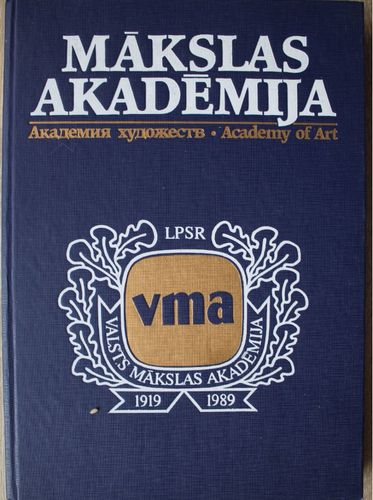 Latvijas PSR valsts mākslas akademija.