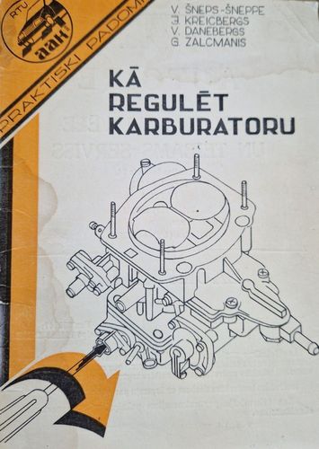 Kā regulēt karburatoru