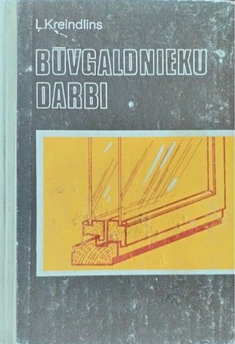 Būvgaldnieku darbi