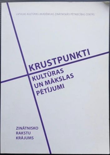 Krustpunkti: kultūras un mākslas pētījumi