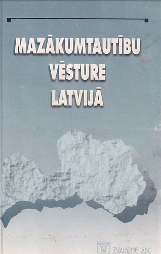Mazākumtautību vēsture Latvijā