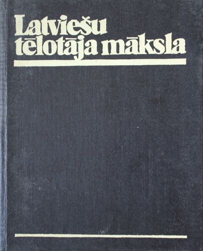 Latviešu tēlotāja māksla 1981. g.