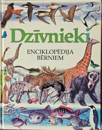 Dzīvnieki. Enciklopēdija bērniem