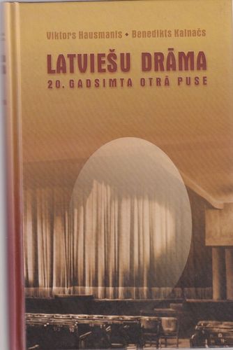 Latviešu drāma. 20.gadsimta otrā puse