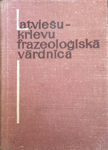 Latviešu-krievu frazeoloģiskā vārdnīca