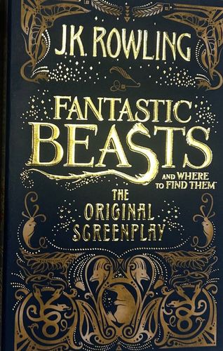 Fantastic Beasts and where to find them. The original screen play