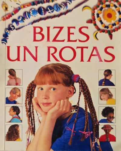 Bizes un rotas