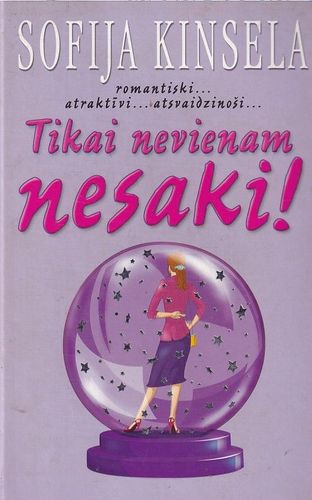 Tikai nevienam nesaki!