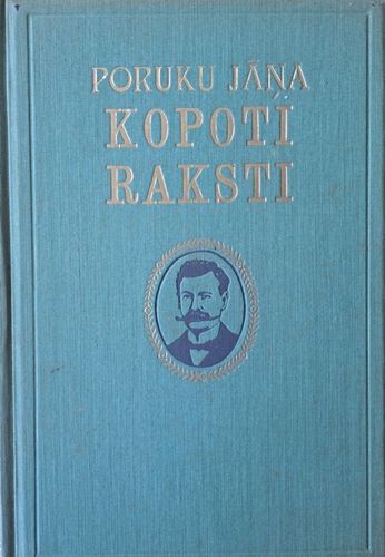 Poruku Jāņa Kopoti raksti 17./18. sējums