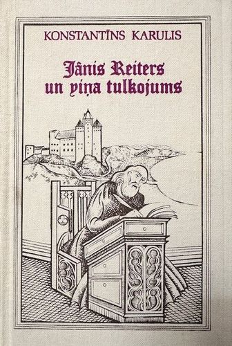 Jānis Reiters un viņa tulkojumi