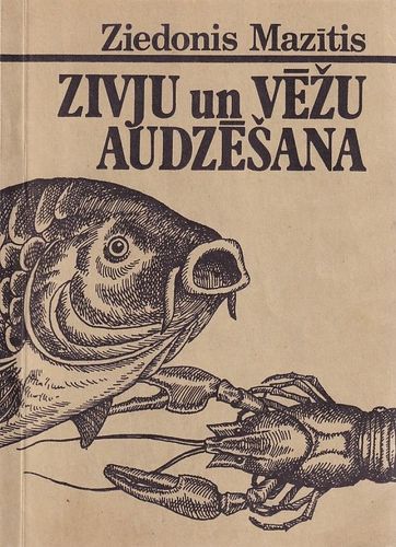 Zivju un vēžu audzēšana