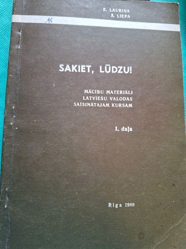 Sakiet, lūdzu!