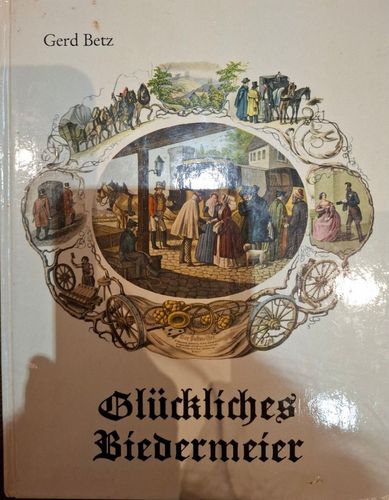 Glückliches Biedermeier