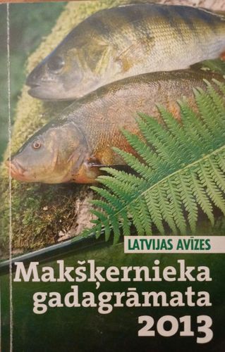 Makšķernieka gadagrāmata 2013