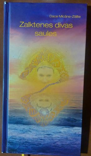 Zalktenes divas saules