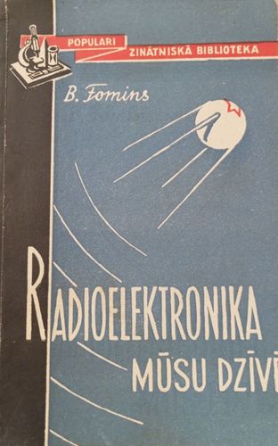 Radioelektronika mūsu dzīvē 