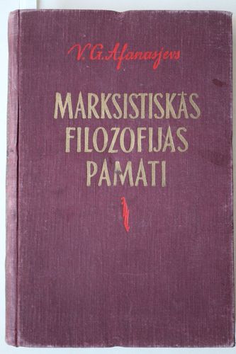 Marksistiskās filozofijas pamati.