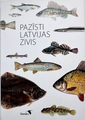 Pazīsti Latvijas zivis