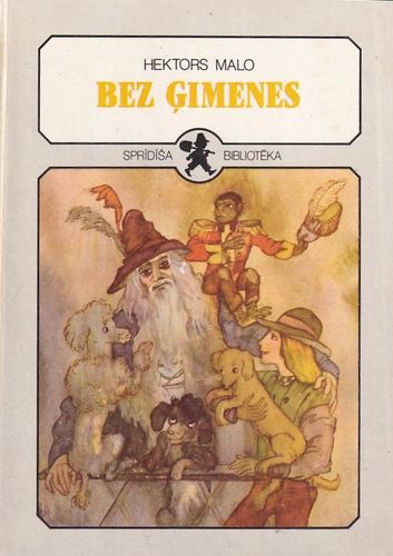 Sprīdīša bibliotēka 4. Bez ģimenes