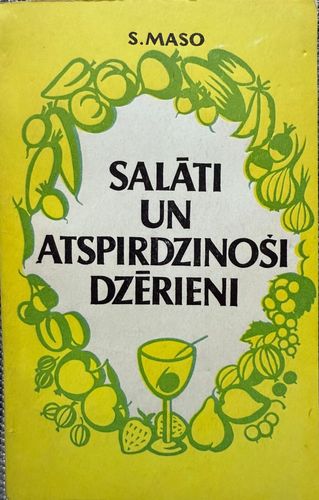 Salāti un atspirdzinoši dzērieni