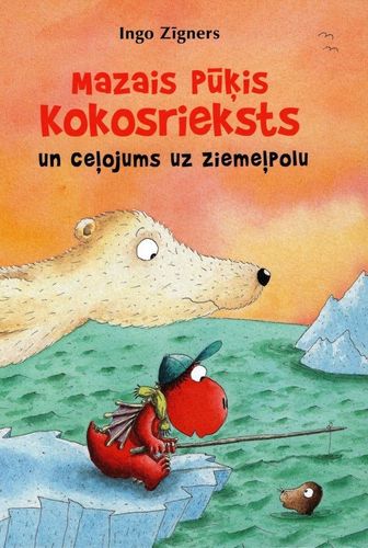 Mazais pūķis kokosrieksts un ceļojums uz ziemeļpolu