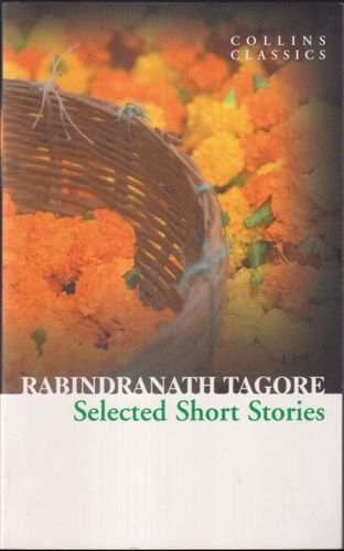 Selected Short Stories of Rabindranath Tagore