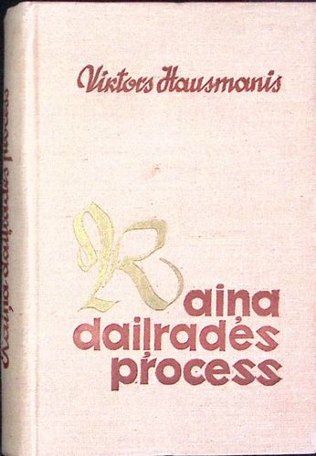 Raiņa daiļrades process