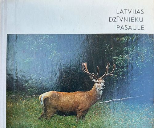 Latvijas dzīvnieku pasaule