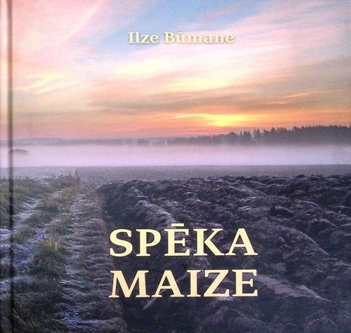 Spēka Maize. Zemnieku saeima no 1994. gada