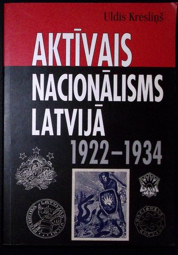 Aktīvais nacionālisms Latvijā, 1922-1934