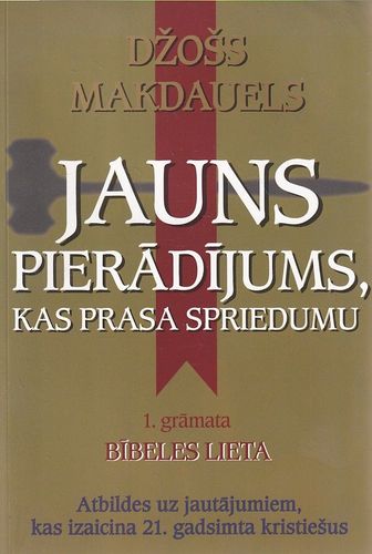 Jauns pierādījums, kas prasa spriedumu