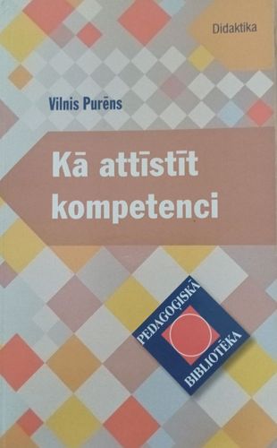 Kā attīstīt kompetenci 