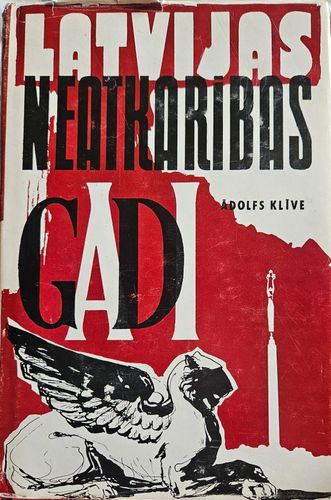 Latvijas neatkarības gadi