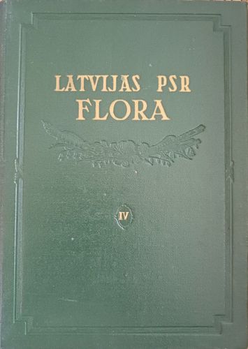 Latvijas PSR flora IV
