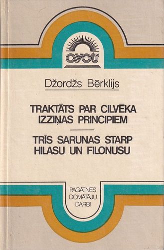 Traktāts par cilvēka izziņas principiem. Trīs sarunas starp Hilasu un Filonusu