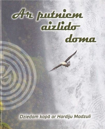 Ar putniem aizlido doma