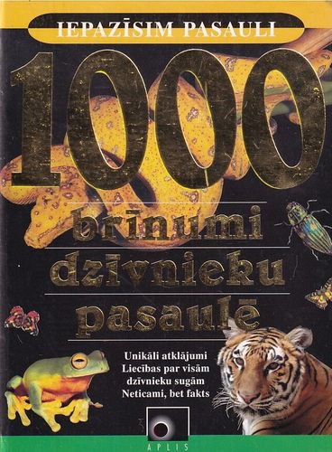 1000 brīnumi dzīvnieku pasaulē